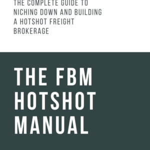 The FBM Hotshot Training Guide